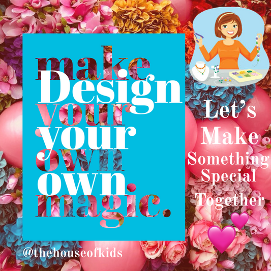 Design Your Own - Let’s make something special together!